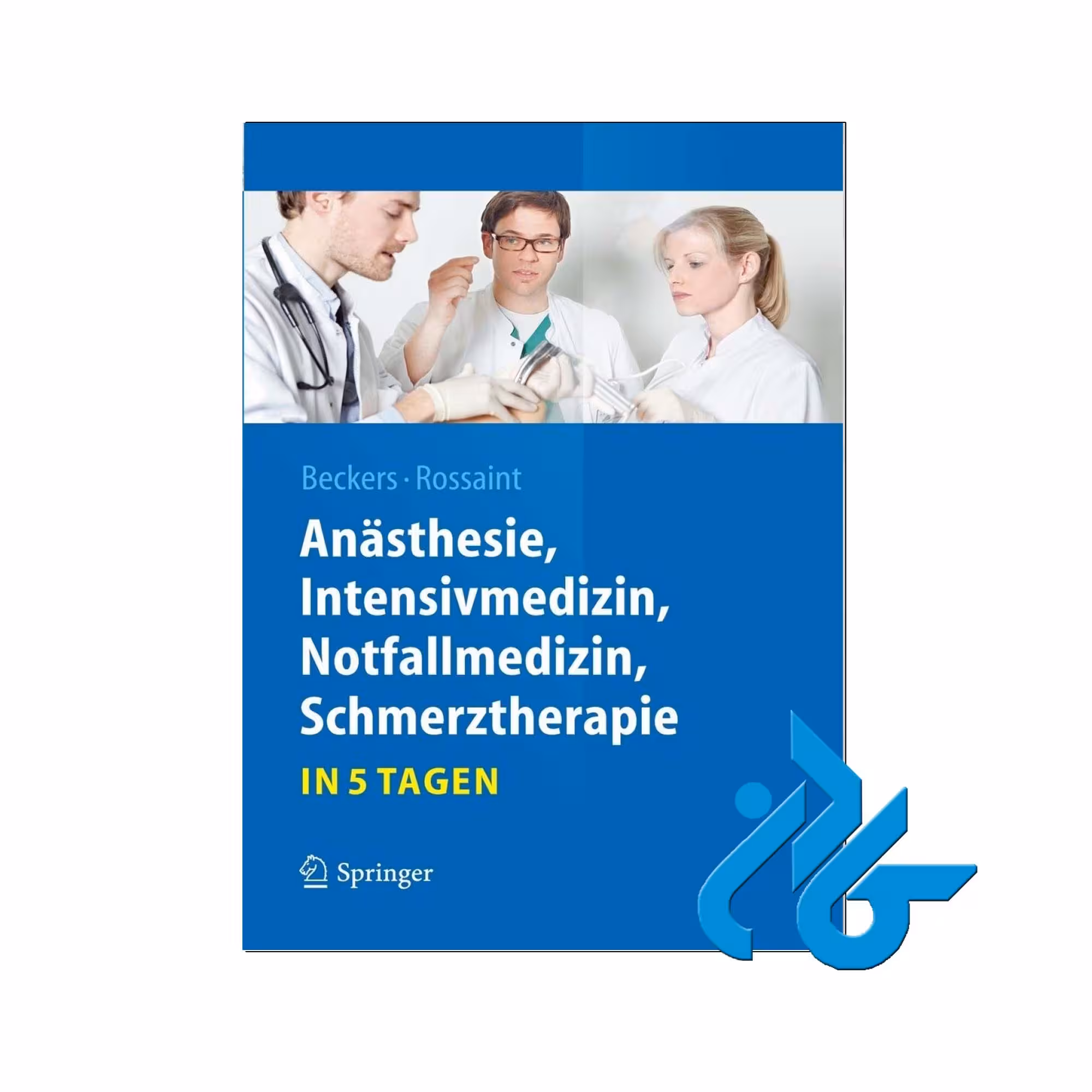 Anasthesie Intensivmedizin خرید از فروشگاه کتاب کادن تا 50% تخفیف