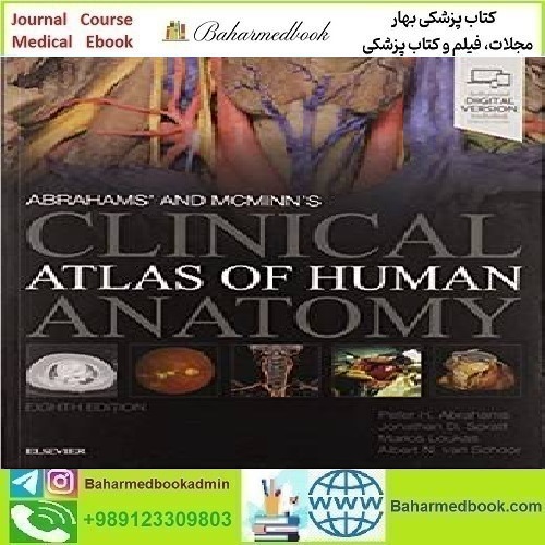 Abrahams' and McMinn's Clinical Atlas of Human Anatomy 2020