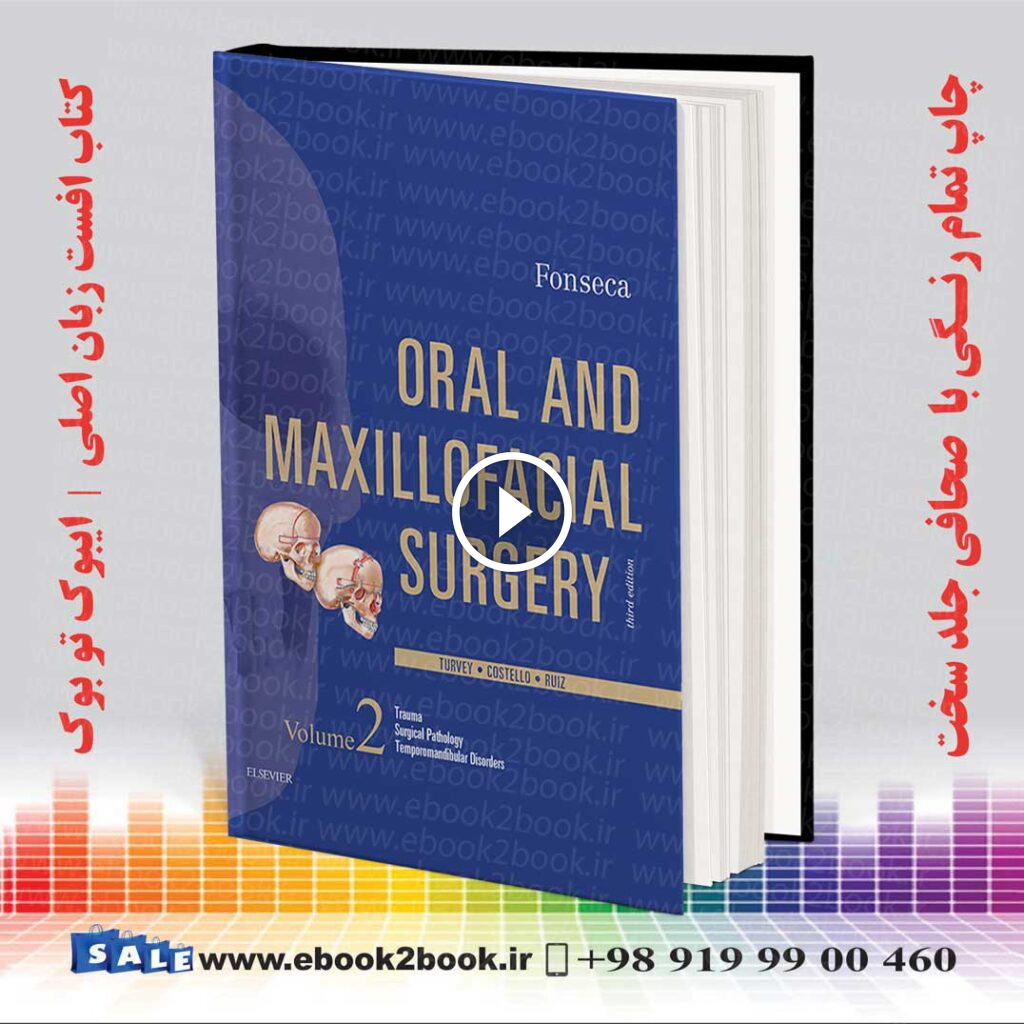 Oral and Maxillofacial Surgery : Volume 2 , 3e