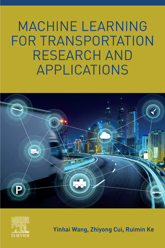 خرید و دانلود نسخه کامل کتاب Machine Learning for Transportation Research and Applications