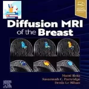 Diffusion MRI of the Breast TRUE PDF price 2€ - کتاب پزشکی بهار
