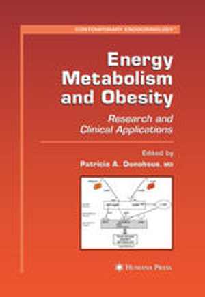 [PDF] دانلود کتاب Energy Metabolism And Obesity - Research And Clinical Applications, 2008