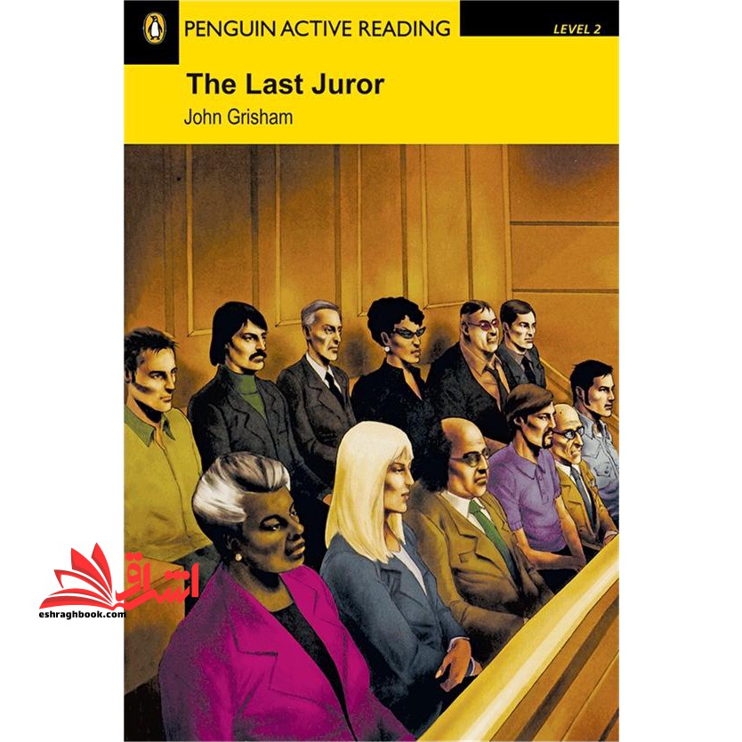 The Last Juror level 2 Penguin active reading - فروشگاه کتاب اشراق