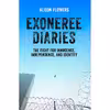 کتاب Exoneree Diaries اثر Alison Flowers انتشارات Haymarket Books