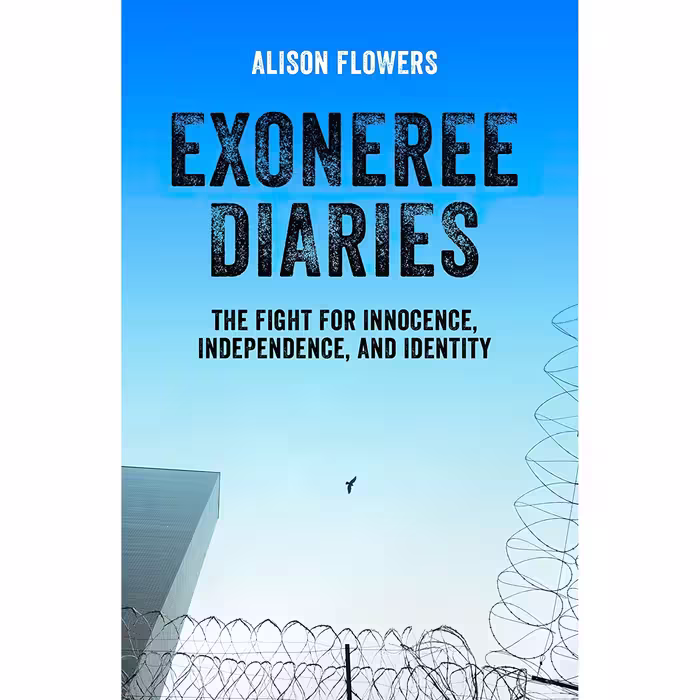 کتاب Exoneree Diaries اثر Alison Flowers انتشارات Haymarket Books
