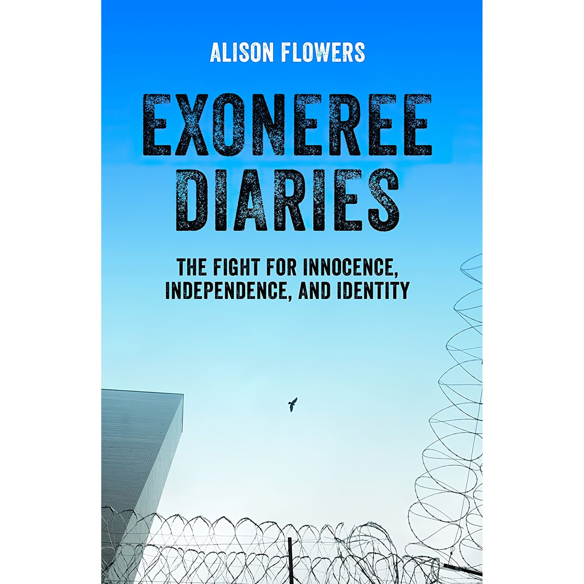 کتاب Exoneree Diaries اثر Alison Flowers انتشارات Haymarket Books