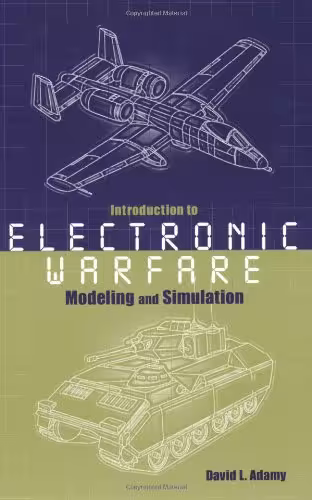 خرید و دانلود نسخه کامل کتاب Introduction to Electronic Warfare Modeling and Simulation (Artech House Radar Library) - PDF