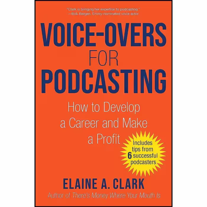 کتاب زبان اصلی VoiceOvers for Podcasting اثر Elaine A Clark