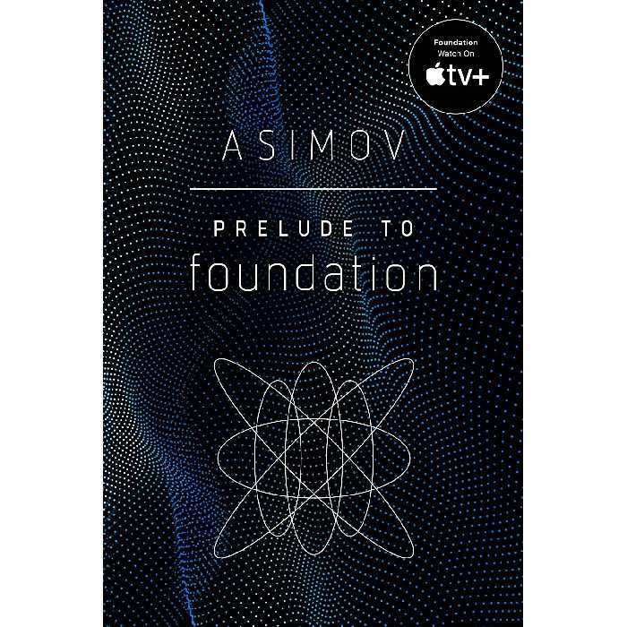 کتاب Prelude to Foundation اثر Isaac Asimov انتشارات Del Rey