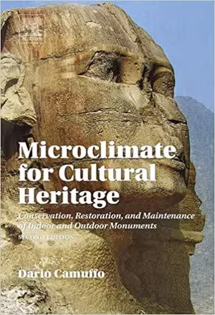 󾕇 دانلود کتاب Microclimate For Cultural Heritage. Conservation, Restoration, And Maintenance Of Indoor And Outdoor Monuments, 2nd ed, 2014 - دانلود کتاب های دانشگاهی