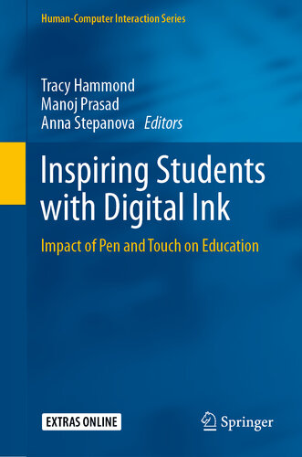 خرید و دانلود نسخه کامل کتاب Inspiring Students with Digital Ink: Impact of Pen and Touch on Education