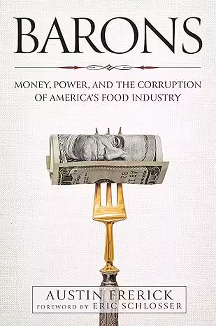 خرید و دانلود نسخه کامل کتاب Barons: Money, Power, and the Corruption of America's Food Industry -   PDF