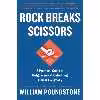 کتاب Rock Breaks Scissors اثر William Poundstone انتشارات تازه ها