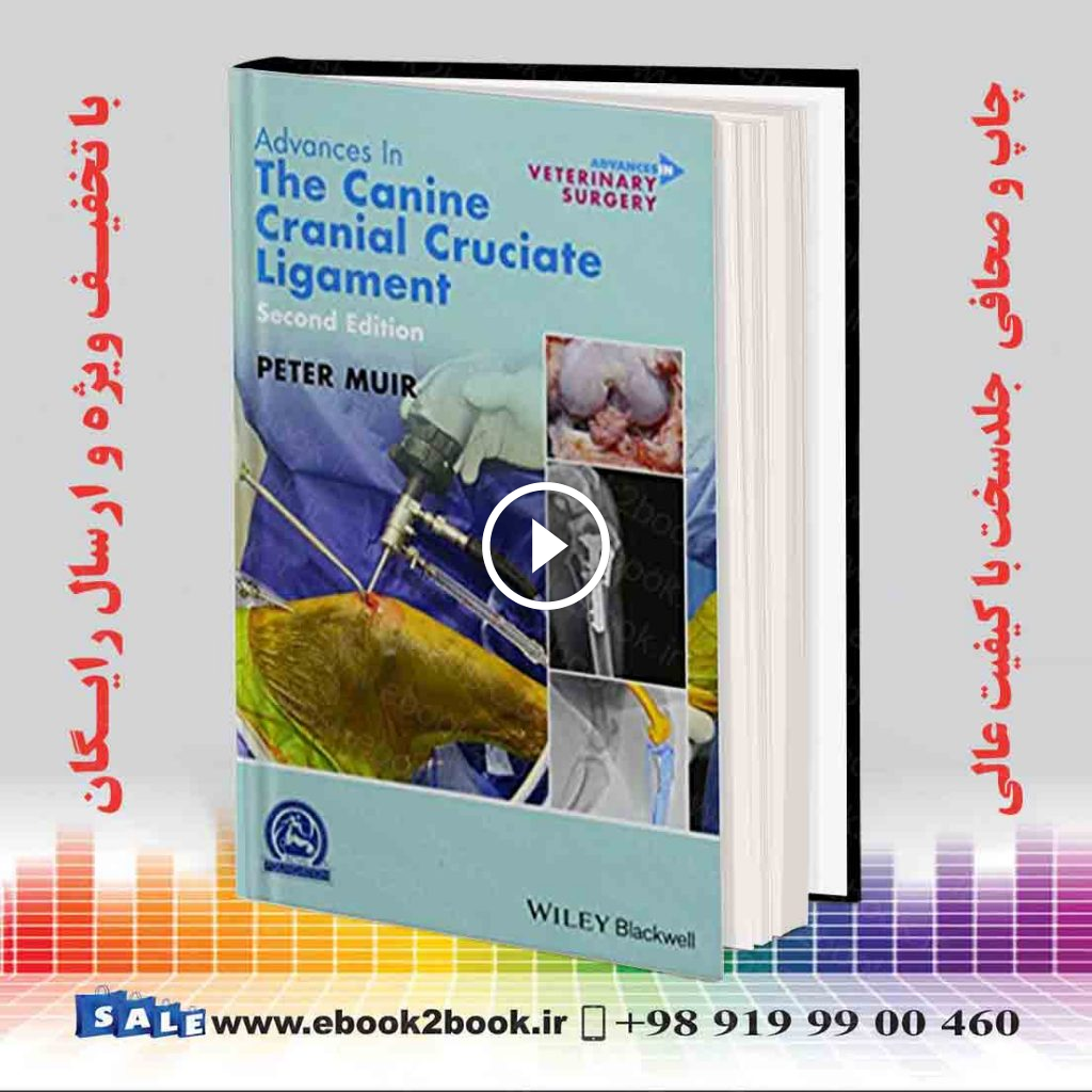 Advances in the Canine Cranial Cruciate Ligament 2nd Edition