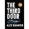 کتاب The Third Door اثر Alex Banayan انتشارات Currency