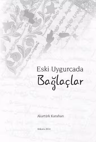 خرید و دانلود نسخه کامل کتاب Eski Uygurcada Bağlaçlar
