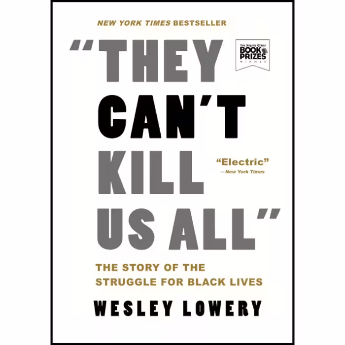 کتاب زبان اصلی They Cant Kill Us All اثر Lowery and  Wesley