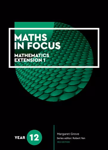 خرید و دانلود نسخه کامل کتاب Maths in focus : mathematics extension 1, Year 12