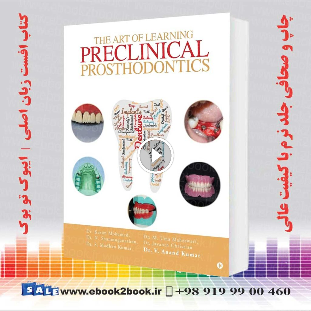 The Art of Learning Preclinical Prosthodontics