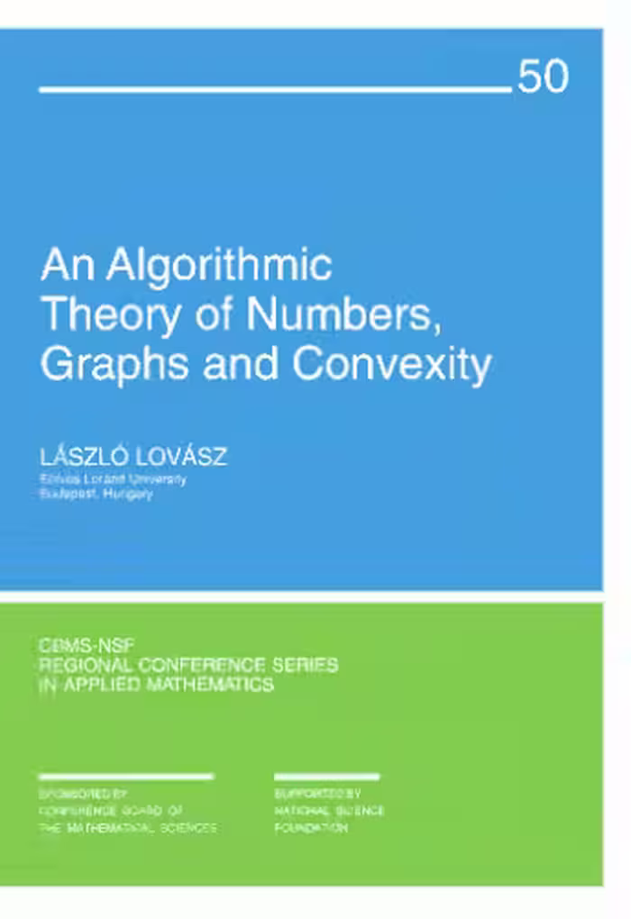 خرید و دانلود نسخه کامل کتاب An Algorithmic Theory of Numbers, Graphs and Convexity