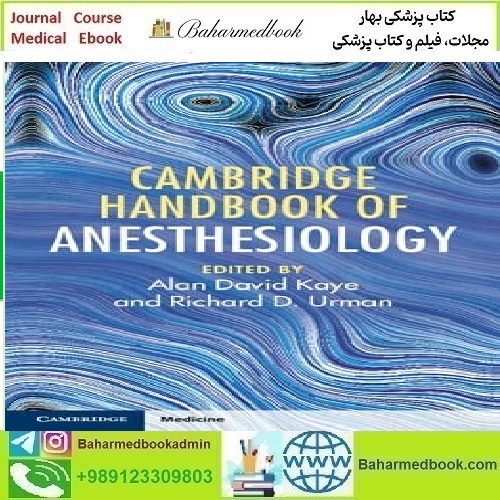 Cambridge Handbook of Anesthesiology 2023 TRUE PDF price 1€ - کتاب پزشکی بهار