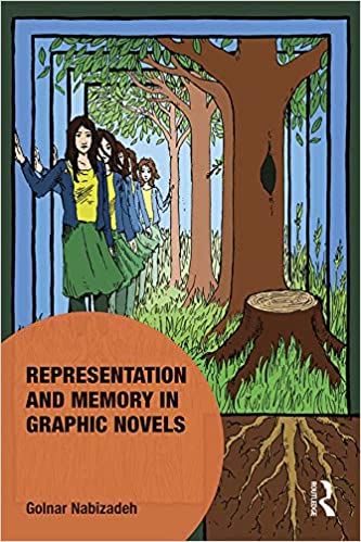 خرید و دانلود نسخه کامل کتاب Representation and Memory in Graphic Novels (Memory Studies Global Constellations) [2019] - PDF