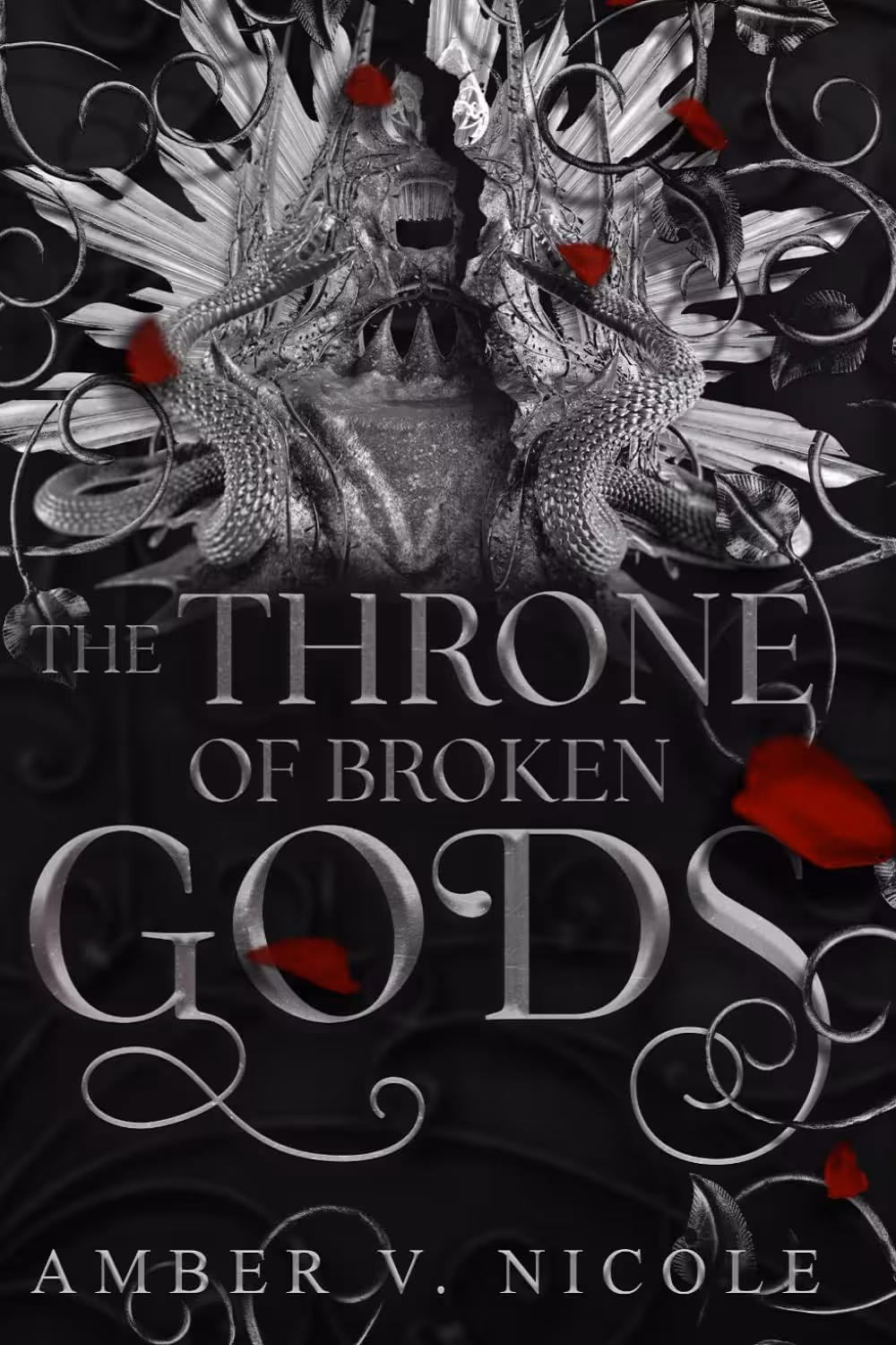 The Throne of Broken Gods (Gods & Monsters Book 2)