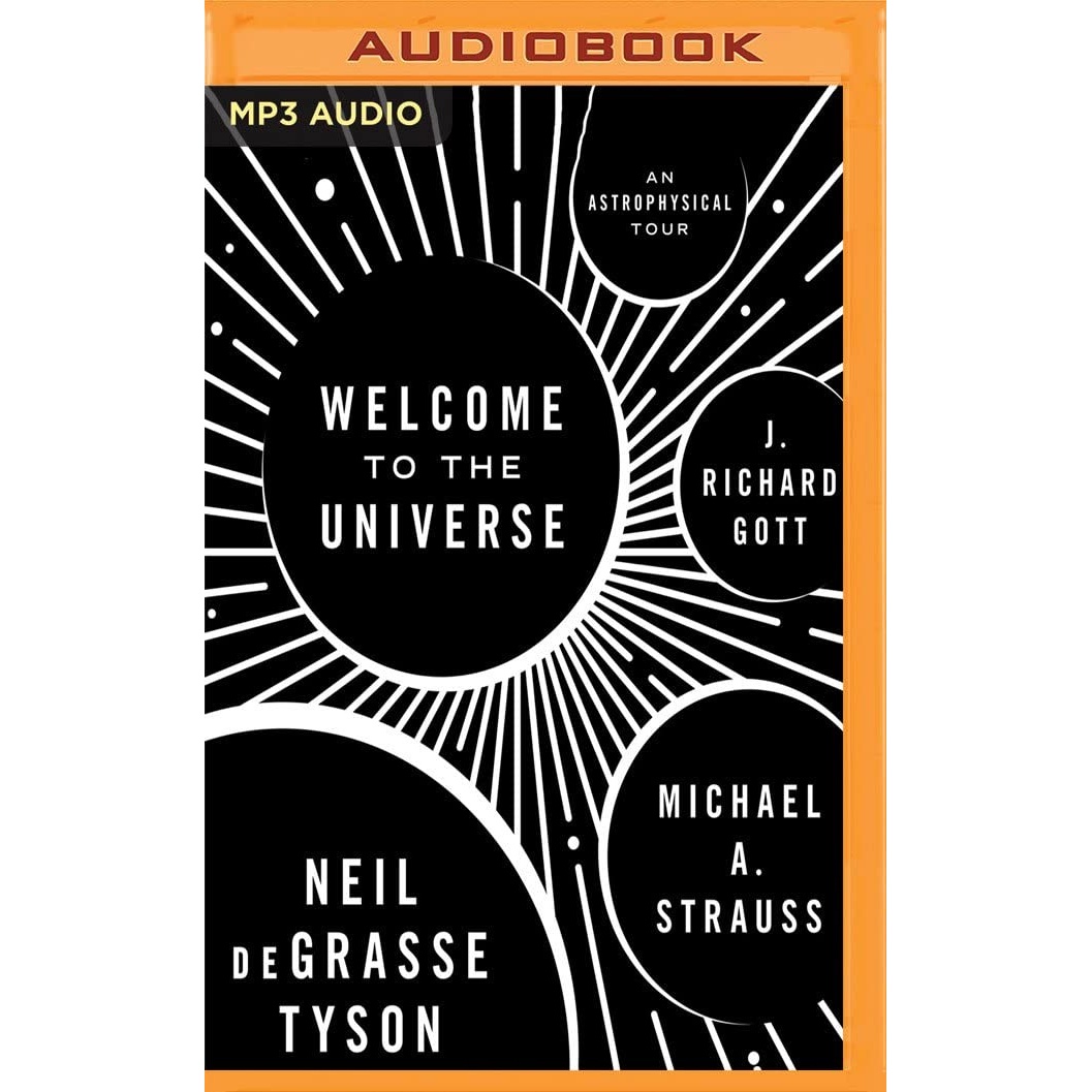 کتاب Welcome to the Universe اثر جمعی از نویسندگان انتشارات Audible Studios on Brilliance
