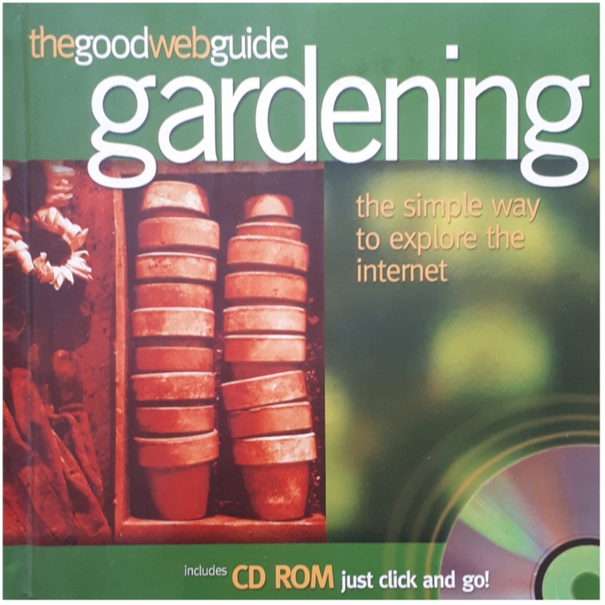 كتاب The Good Web Guide to Gardening اثر Sue Little انتشارات Gardners 
