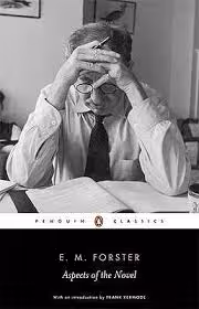 Aspects of the novel ( E. M. Forster )