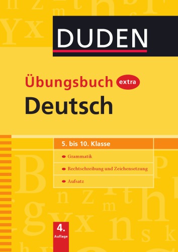 خرید و دانلود نسخه کامل کتاب Duden Übungsbuch extra Deutsch: Grammatik - Rechtschreibung und Zeichensetzung