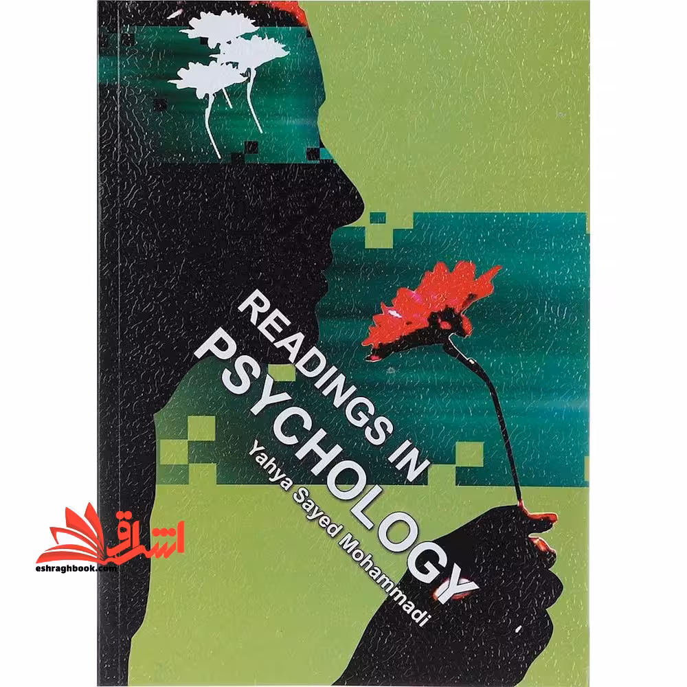 زبان انگلیسی متون روان شناسی عمومی به زبان انگلیسی reading in psychology - فروشگاه کتاب اشراق
