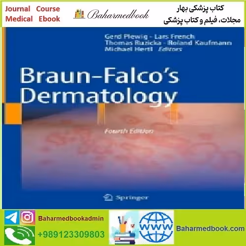 Braun Falco´s Dermatology TRUE PDF price 1€ - کتاب پزشکی بهار