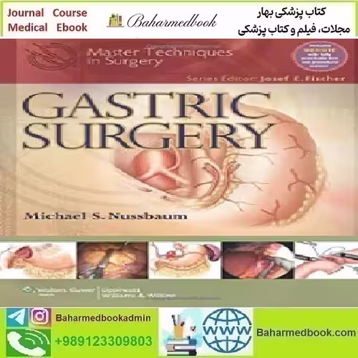 Master Techniques in Surgery Gastric Surgery 2013 TRUE