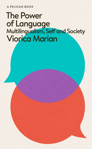 خرید و دانلود نسخه کامل کتاب The Power of Language: Multilingualism, Self and Society