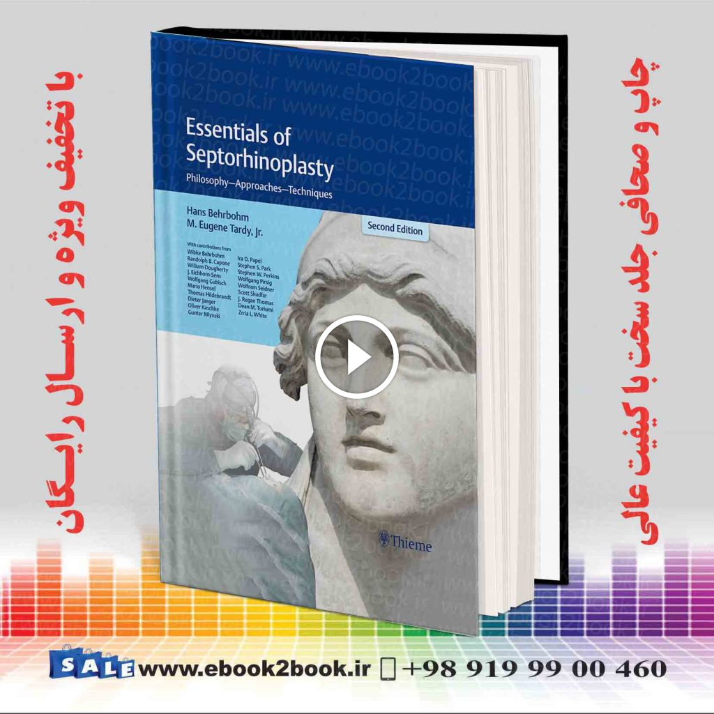 Essentials of Septorhinoplasty 2nd Edition