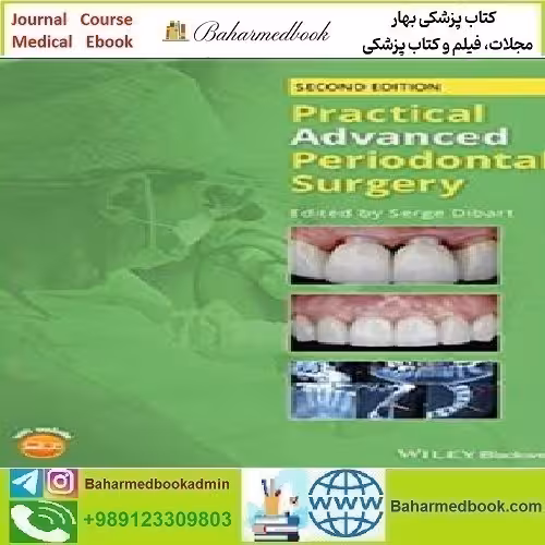 Practical Advanced Periodontal Surgery 2020 TRUE PDF price 1€ - کتاب پزشکی بهار