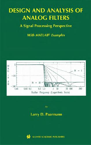 خرید و دانلود نسخه کامل کتاب Design and Analysis of Analog Filters: A Signal Processing Perspective