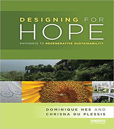  دانلود کتاب Designing For Hope - Pathways To Regenerative Sustainability, 2014 - دانلود کتاب های دانشگاهی
