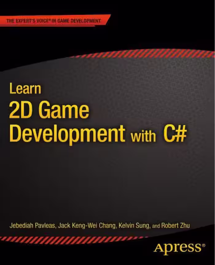 خرید و دانلود نسخه کامل کتاب Learn 2D Game Development with C#: For iOS, Android, Windows Phone, Playstation Mobile and More