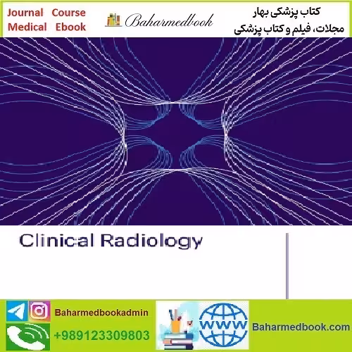 Clinical Radiology Volume 79 Issue 1 to Issue 2 2024 TRUE PDF p