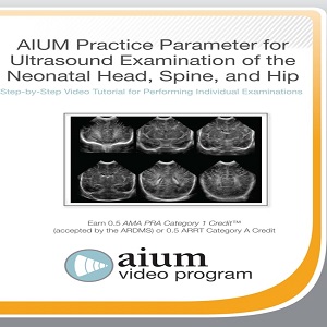 Practice Parameter for Ultrasound Examination of the Neonatal Head, Spine, and Hip at 18€ - کتاب پزشکی بهار