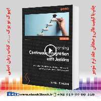 Learning Continuous Integration with Jenkins 3rd Edition