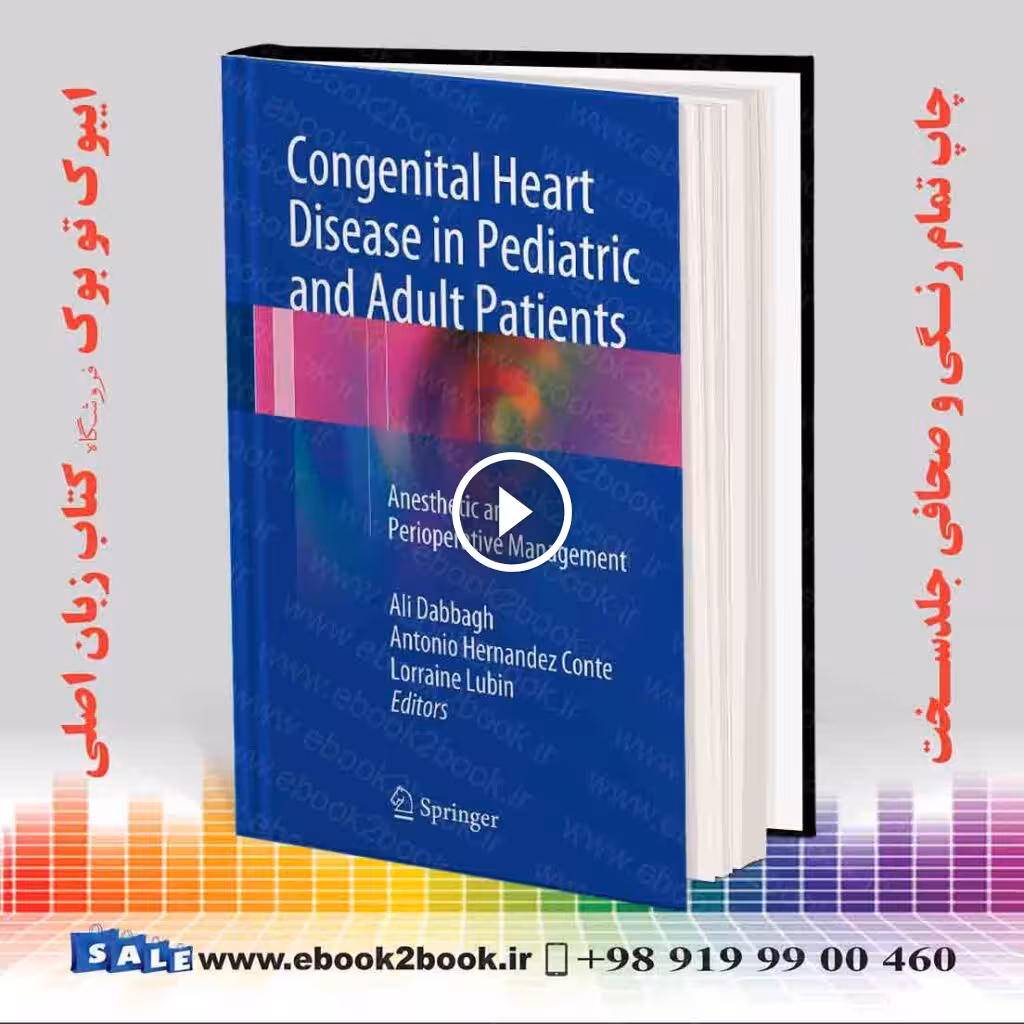 Congenital Heart Disease in Pediatric and Adult Patients
