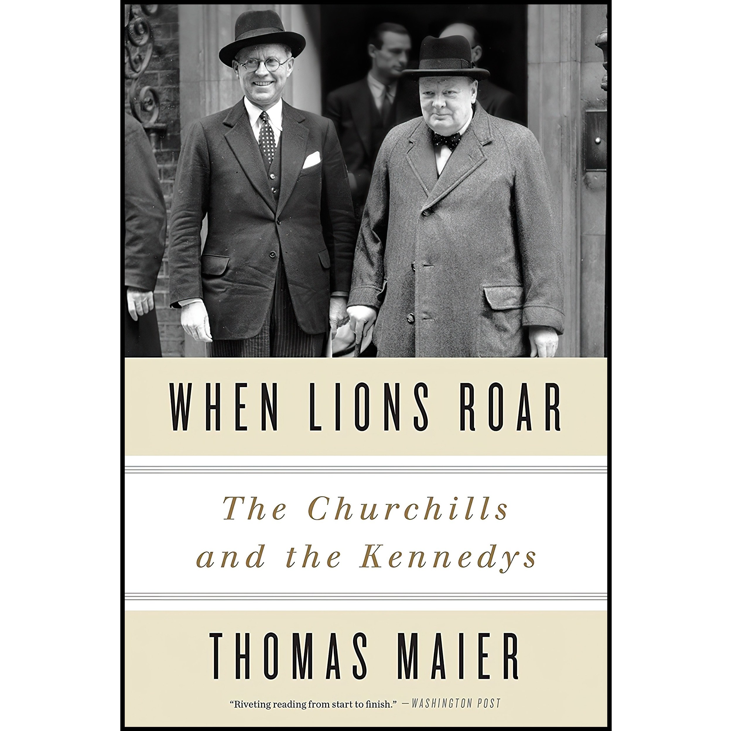 کتاب زبان اصلی When Lions Roar اثر Thomas Maier انتشارات Crown