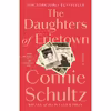 کتاب The Daughters of Erietown اثر Connie Schultz انتشارات Random House Trade Paperbacks