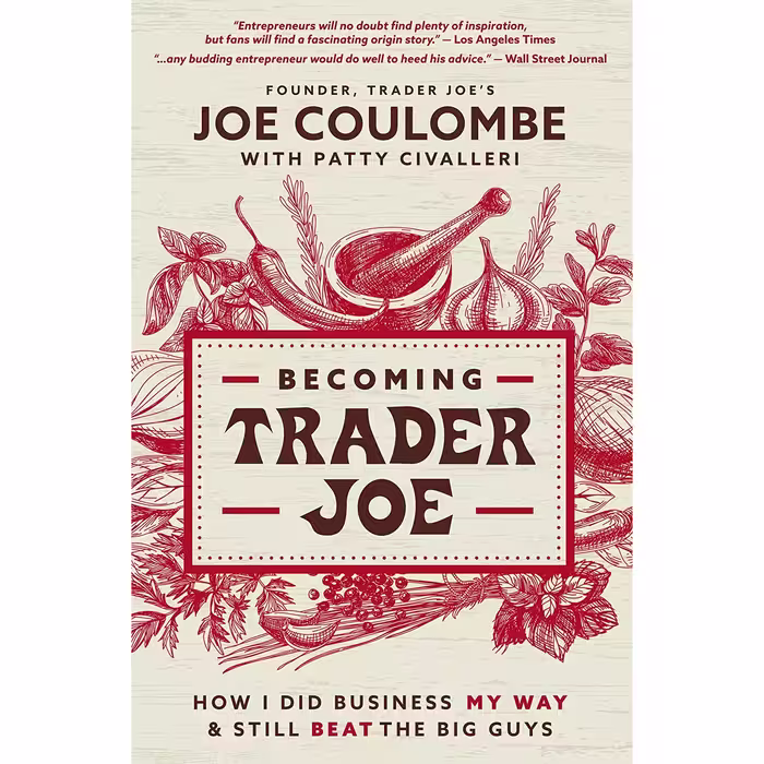 کتاب Becoming Trader Joe اثر Joe Coulombe and Patty Civalleri انتشارات HarperCollins Leadership