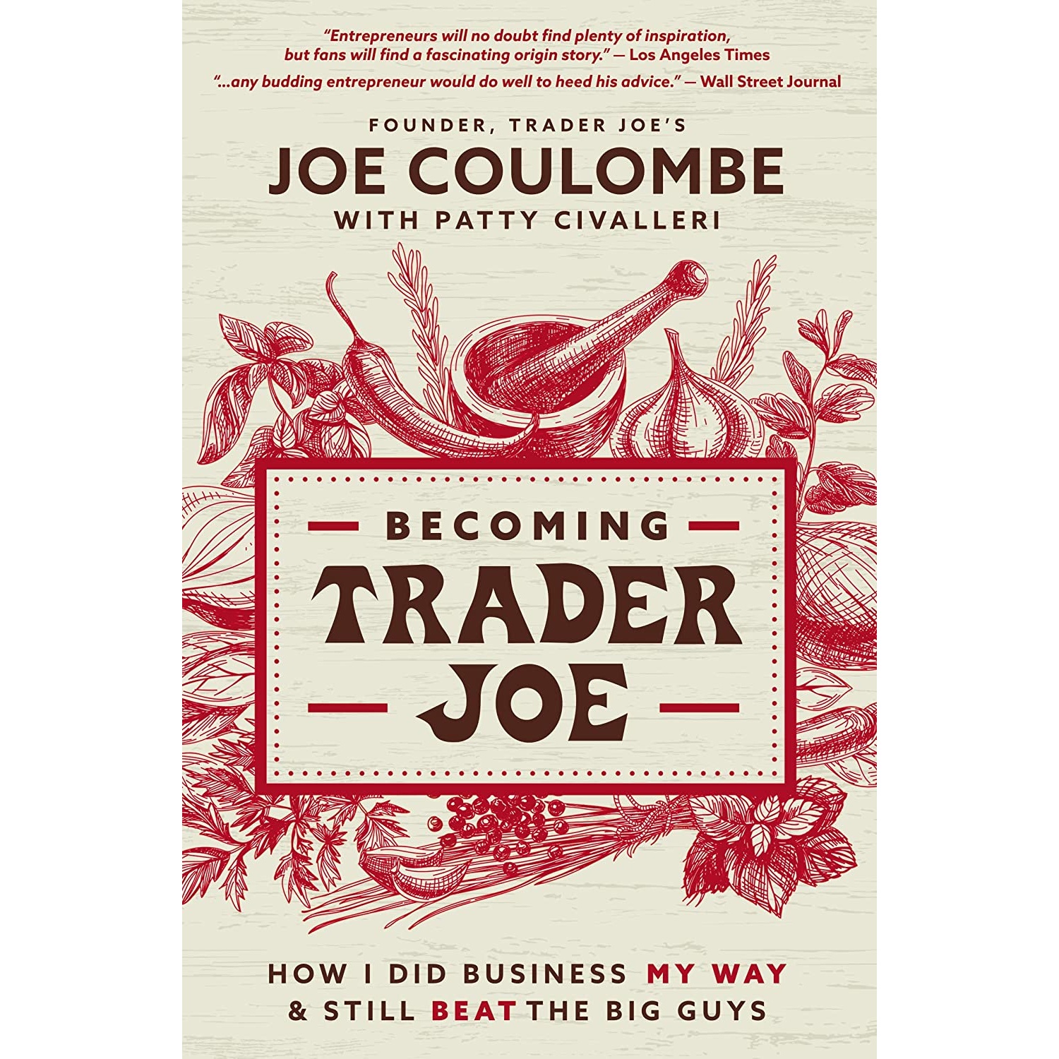 کتاب Becoming Trader Joe اثر Joe Coulombe and Patty Civalleri انتشارات HarperCollins Leadership
