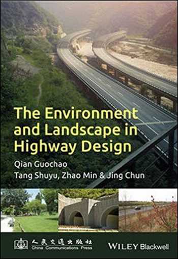 󾕇 دانلود کتاب The Environment and Landscape in Motorway Design - دانلود کتاب های دانشگاهی
