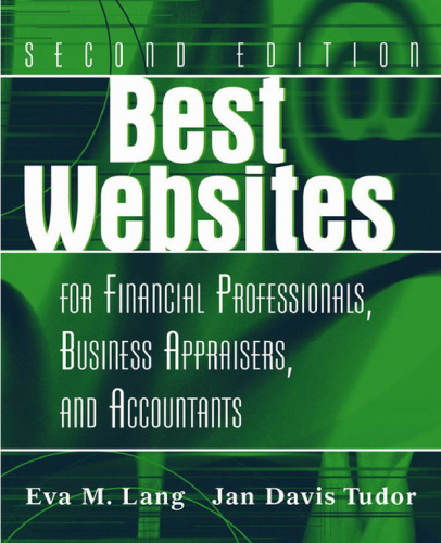 خرید و دانلود نسخه کامل کتاب Best Websites for Financial Professionals, Business Appraisers, and Accountants, Second Edition